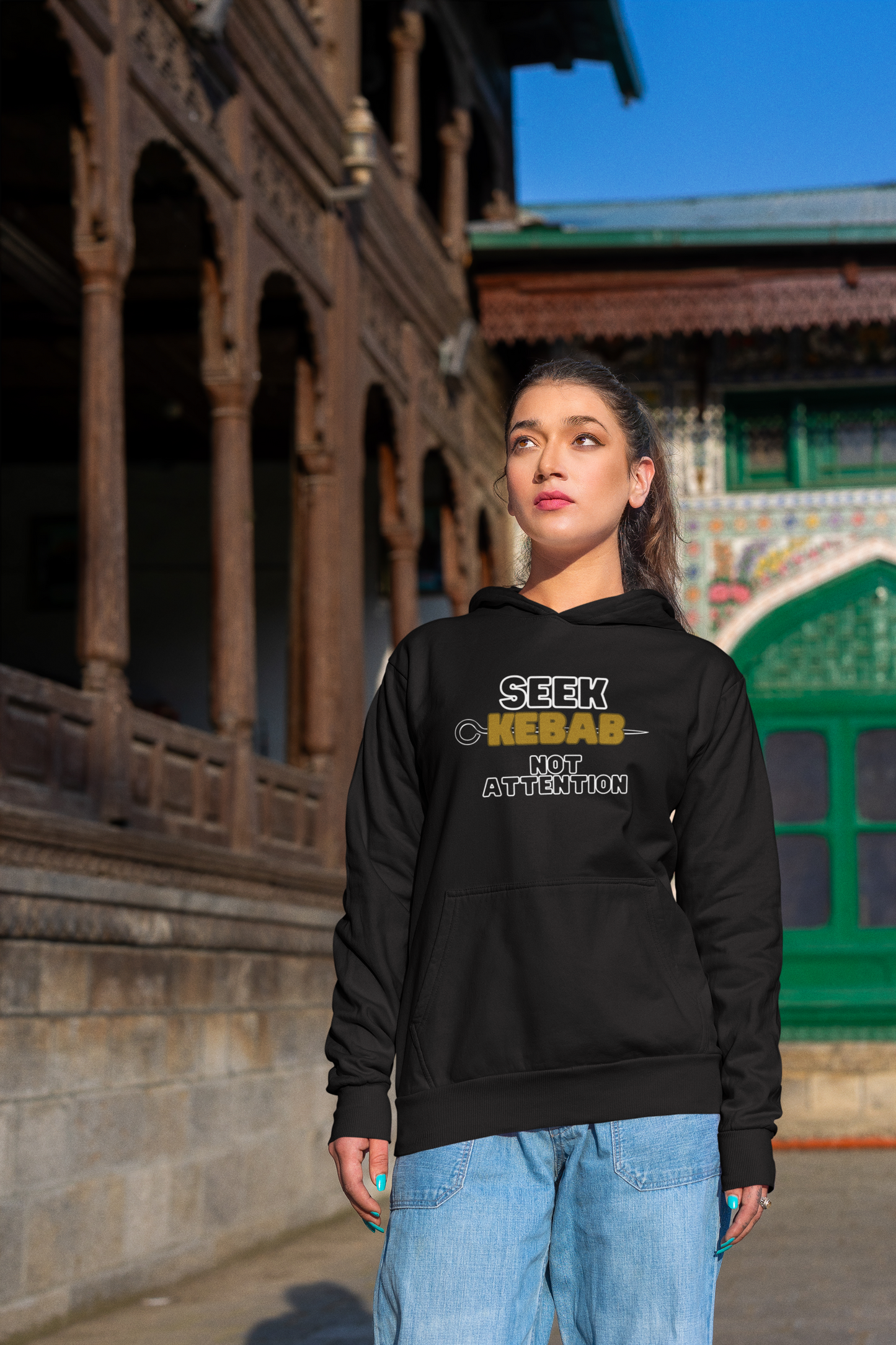 Seek Kebab, Not Attention - Hoodie